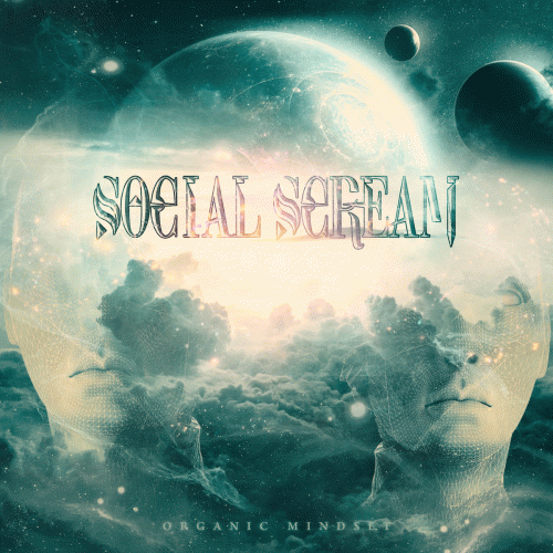 Social Scream : Organic Mindset Social Scream : Organic Mindset